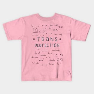 Trans Perfection Kids T-Shirt